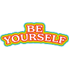 be yourself
