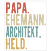 Architekt Papa Ehemann Held