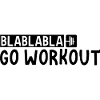 Blablabla Go Workout 3
