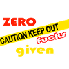 Zero fucks given
