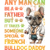 French Bulldog Daddy Funny Saying