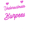 Burpees Design