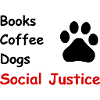Books Coffe Dogs Social Justice