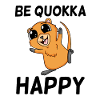 Quokka Friday motif saying
