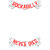 Rockabilly never dies 2