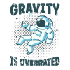 Gravity is Overrated - Space