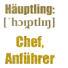 häuptling chef