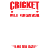 Cricket is the one game