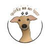 Funny greyhound "Quirky as an Iggy"