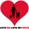 Love me Love my dogs