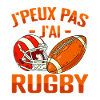 Je Peux Pas J'ai Rugby