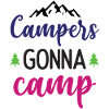 Campers Gonna Camp