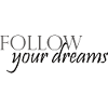 FollowYourDreams