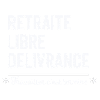 Retraite libre délivrance