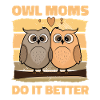 Owl Moms do it better