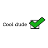 Cool dude
