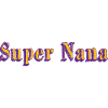 Super Nana