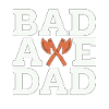 Axe Throwing Bad Axe Dad Hatchet Thrower Bullseye