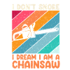 Chainsaw Snoring Funny