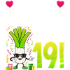 Hurra der Lauch wird 19