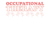 Cute Occupational Therapy Shirt