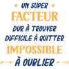 Un super facteur