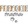 Frenchie mama