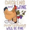Chickens And Wine