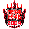 METALHEAD since 2004