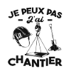 Je Peux Pas J'ai Chantier