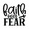 Faith Over Fear Cross
