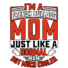 I'm a french bulldog mom