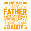 French Bulldog Daddy Funny Saying