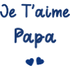 je t'aime papa