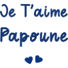 je t'aime Papoune