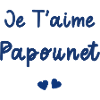 je t'aime papounet