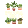 Growing Positive Thoughts Funny Gardening