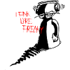 You´re freaky