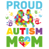 Proud Autism Mom Awareness Mother