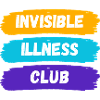 invisible illness club