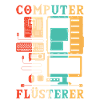 Computer Whisperer Computer Scientist Admin