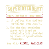 Superintendent Funny Dictionary Definition
