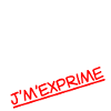 J'râle pas j'm'exprime