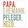 Pfleger Papa Ehemann Held
