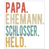 Schlosser Papa Ehemann Held