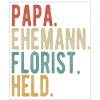 Florist Papa Ehemann Held