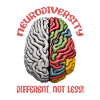 "Different, Not Less" Neurodiversity