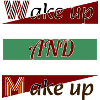 Wake Up and Make Up