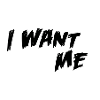 I want me