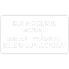 Der moderne Satzbau